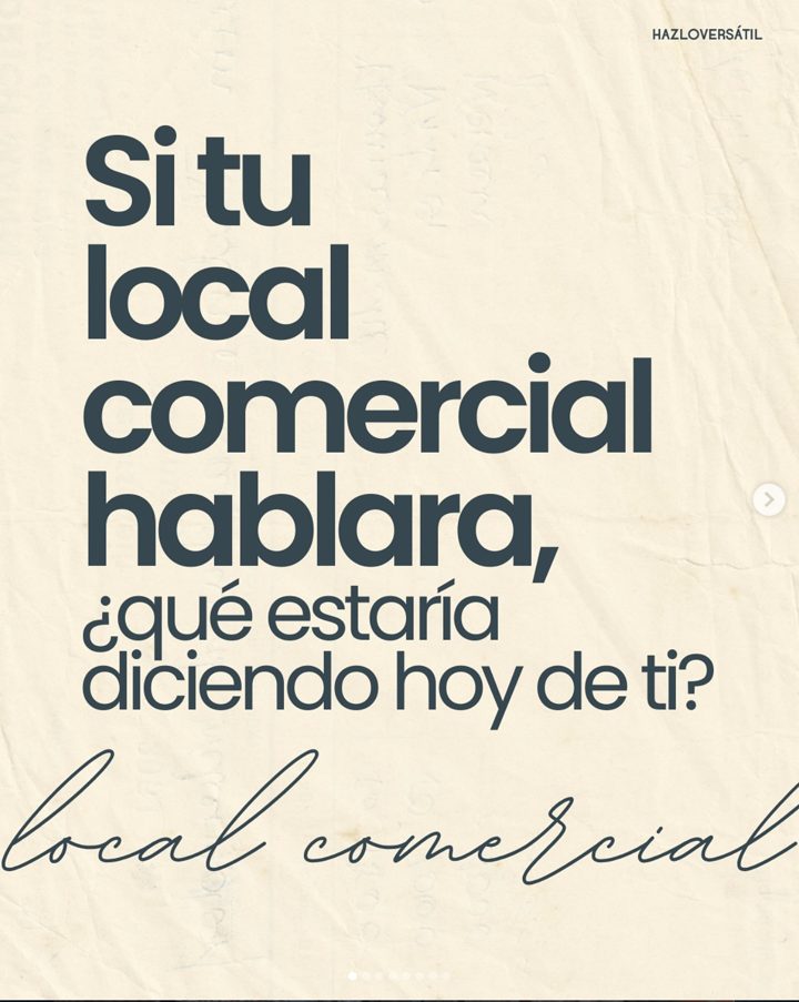 Si tu local comercial hablara